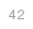 42